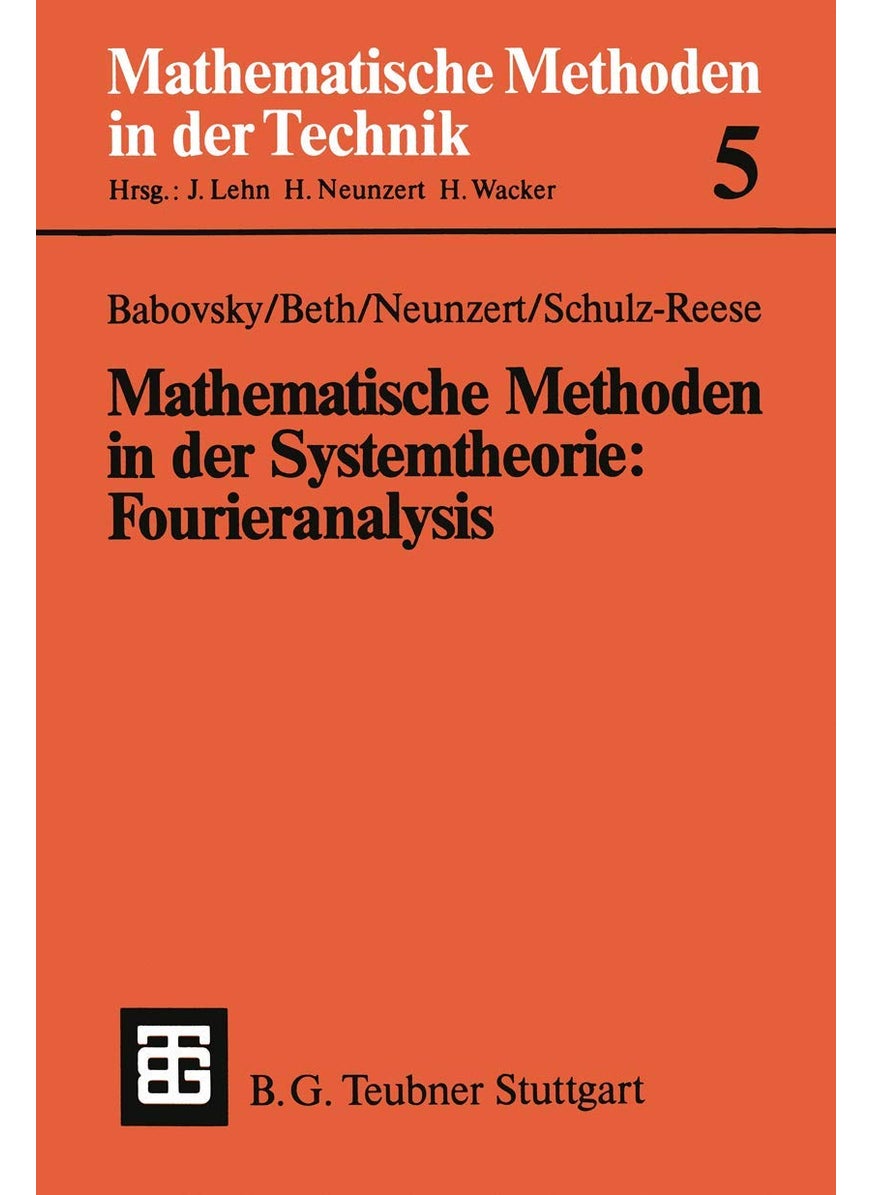 Mathematische Methoden in Der Systemtheorie: Fourieranalysis 