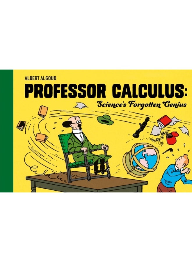 null - Professor Calculus: Science's Forgotten Genius: Celebrating 80 years of the beloved character from Tintin: the Official Classic Children’s Illustrated Mystery Adventure Series - Image 1