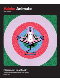 Adobe Animate Classroom in a Book 2024 Release 
