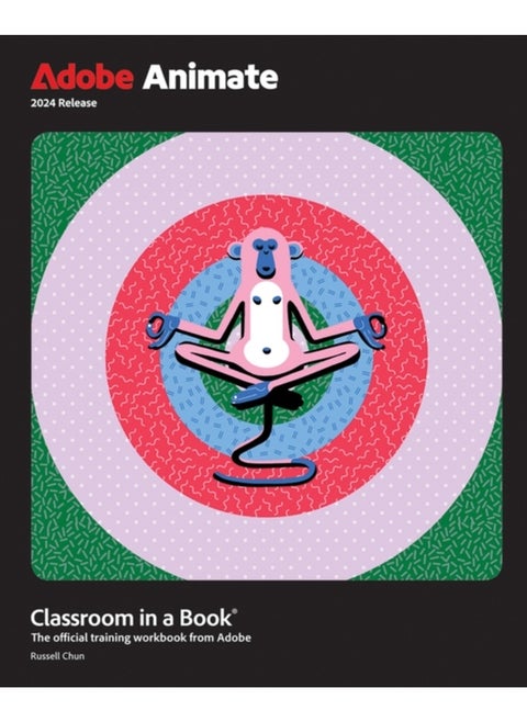 Adobe Animate Classroom in a Book 2024 Release