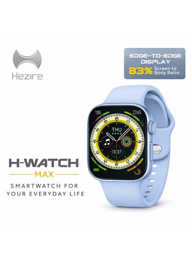 Hezire H-Watch Max Smartwatch Edge Display Fitness Tracker Watch - Image 2