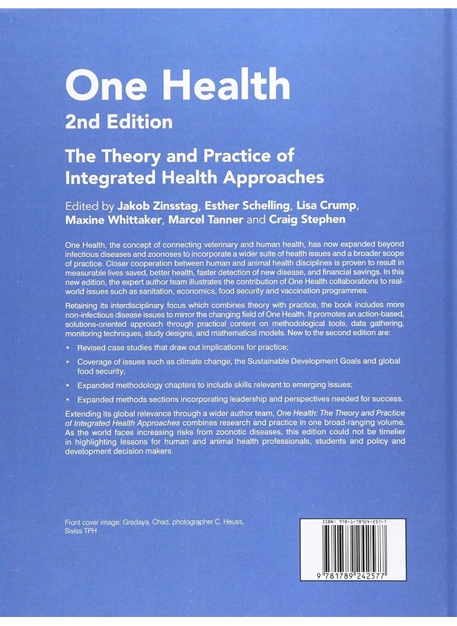 One Health: The Theory and Practice of Integrated Health Approaches