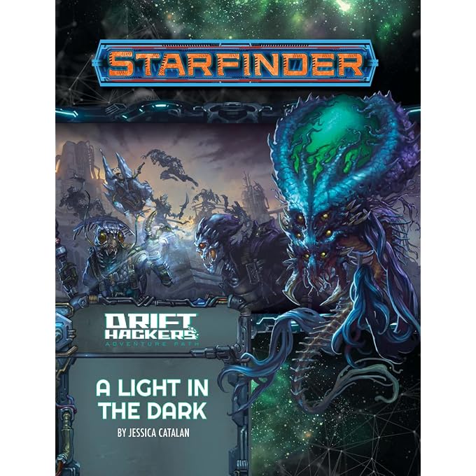 Starfinder Adventure Path: Drift Hackers #1, A Light in the Dark | Sci-Fi RPG Adventure for Level 7 Characters ()