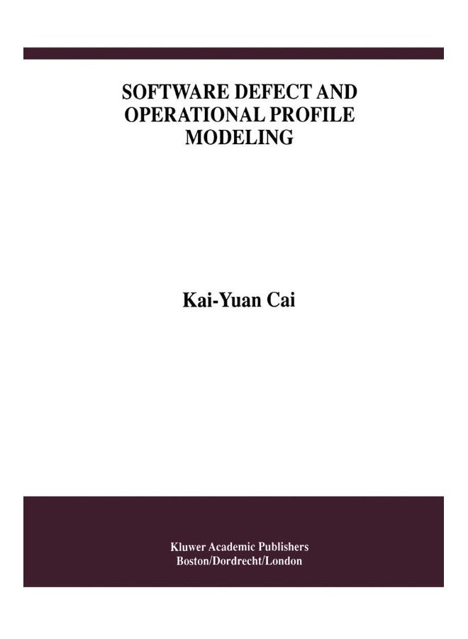 Software Defect and Operational Profile Modeling