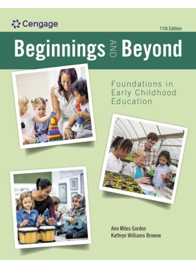 Beginnings and Beyond: Foundations in Early Childhood Education 