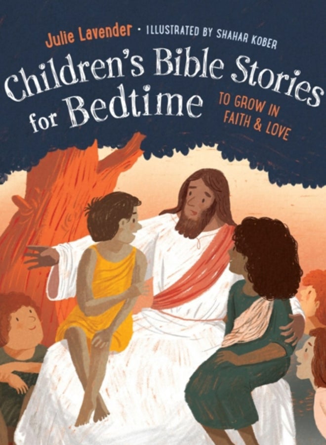 Children'S Bible Stories for Bedtime : To Grow in Faith & Love
