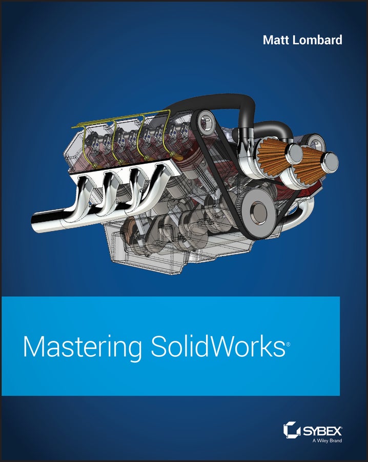 Mastering SolidWorks 2017