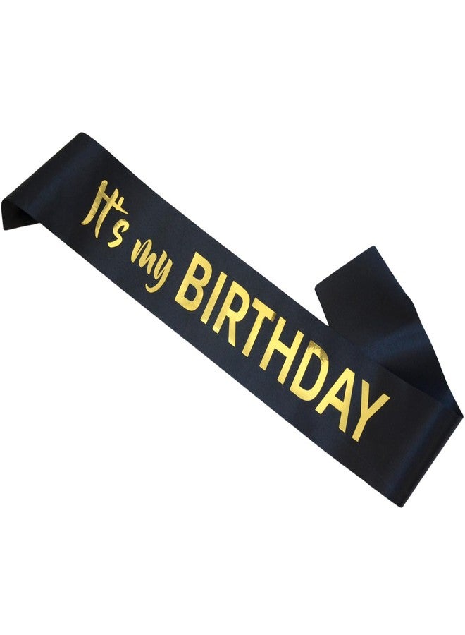 Luwigs It's My Birthday Sash Black Satin with Gold Foil Letter Happy Birthday Sash for Men and Women Party Favors Supplies and Decorations for Sweet 16th 18th 21th 30th 40th or Any Bday Party (Black) - Image 1