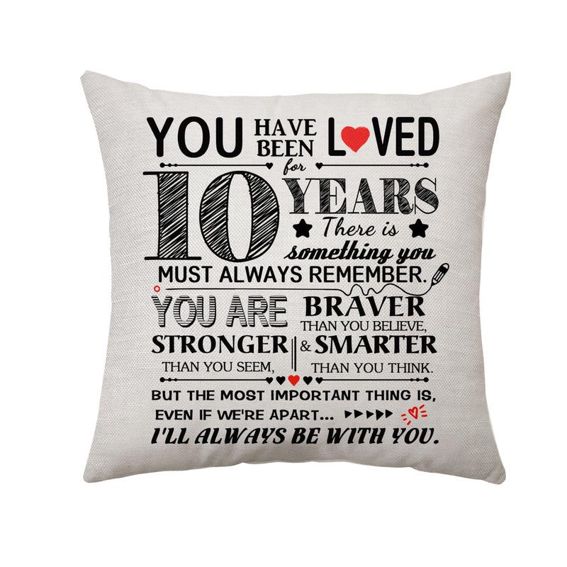 Aconesong You Have Been Loved for 10 Years Birthday Gift for Girls or Boys Birthday Decoration Throw Pillow Cover Gifts for 10th Duaghrter Son Niece Nephew Inspirational Reminder Keepsake 45 x 45 cm (10) - Image 1