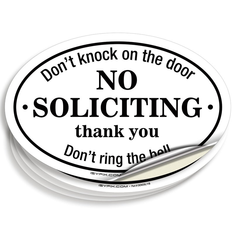 iSYFIX iSYFIX No Soliciting Sign Sticker for House Home  Business  4 Pack 7x46 inch  Premium SelfAdhesive Vinyl Laminated for Ultimate UV Weather Scratch Water and Fade Resistance Indoor  Outdoor 