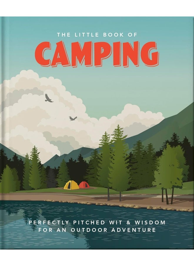 The Little Book of Camping: From Canvas to Campervan - pzsku/Z3E26C5AC47312E413042Z/45/_/1733823998/796e2912-ba23-43a4-89cd-600e93ee1f58