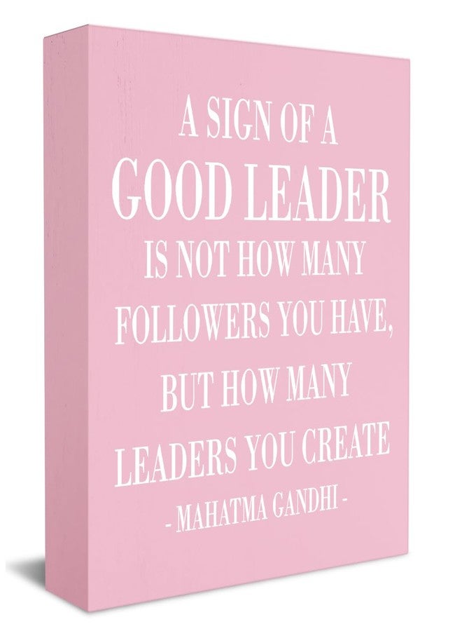 HTBIG Inspirational A Sign of A Good Leader Wooden Box Office Decor Rustic Pink Wood Block Plaque for Boss Mentor Home Office Desk Shelf Table Decoration Leadership Gift - Image 1