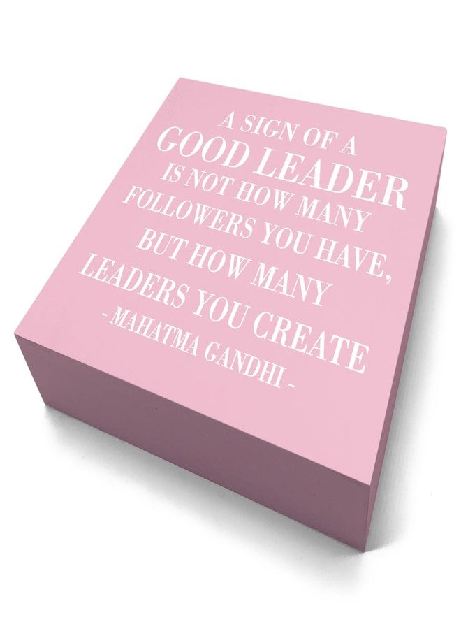 HTBIG Inspirational A Sign of A Good Leader Wooden Box Office Decor Rustic Pink Wood Block Plaque for Boss Mentor Home Office Desk Shelf Table Decoration Leadership Gift - Image 2