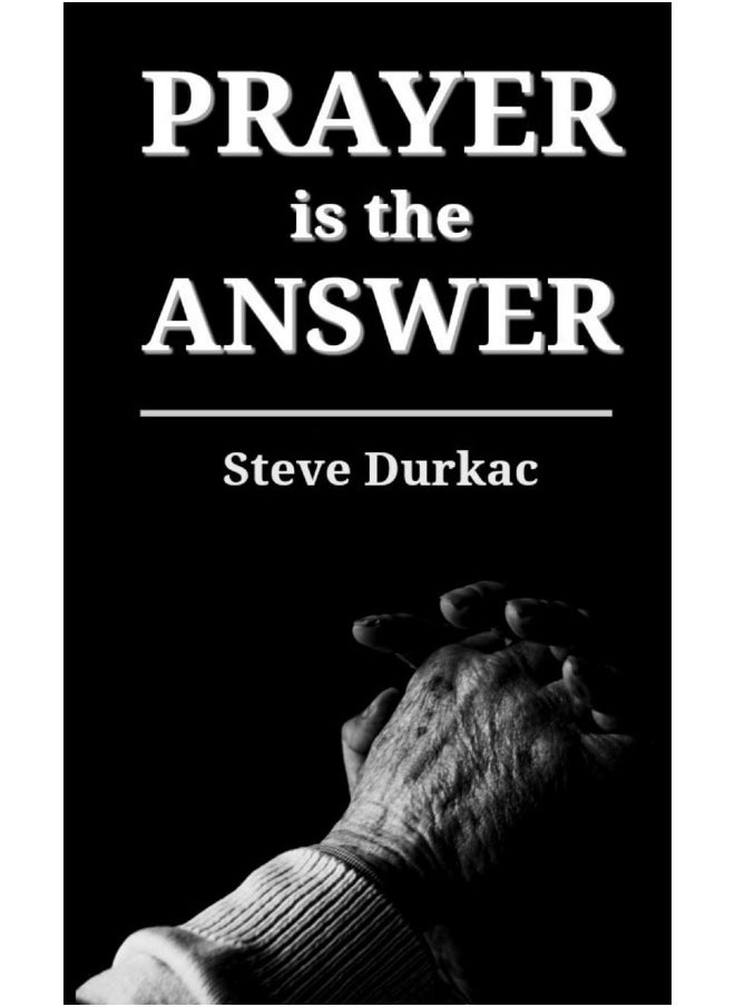 Prayer is the Answer  - Image 1