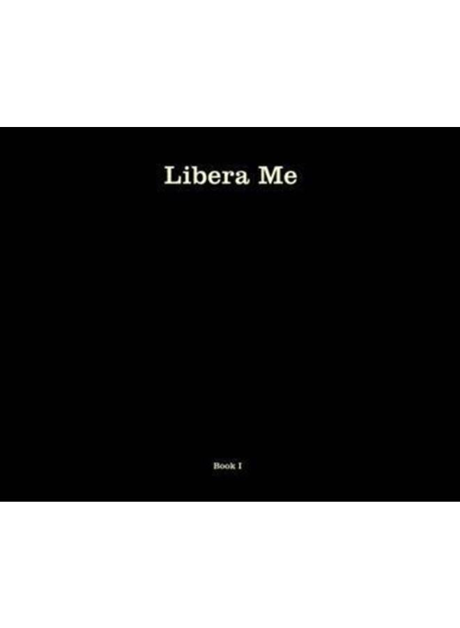 Libera Me : book 1
