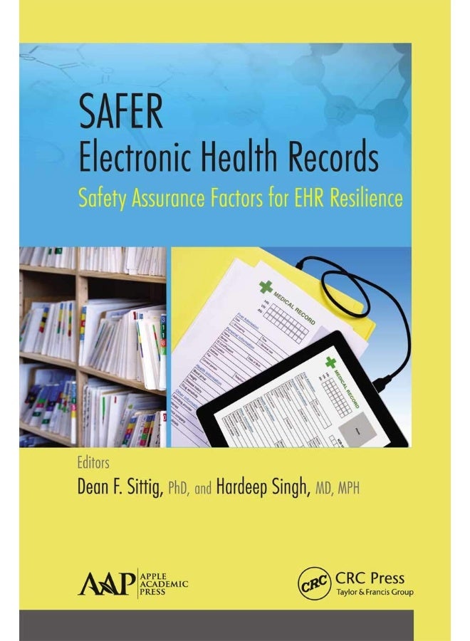 SAFER Electronic Health Records: Safety Assurance Factors for EHR Resilience
