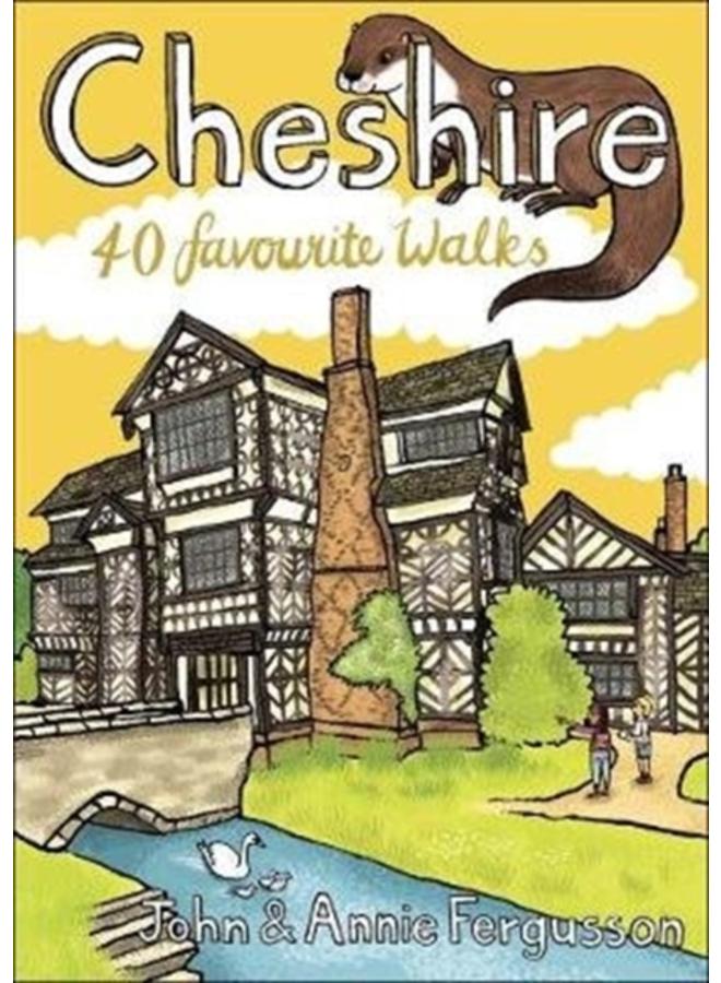 Cheshire : 40 Favourite Walks 