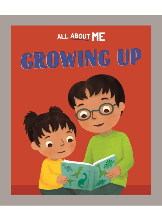 All About Me: Growing Up 