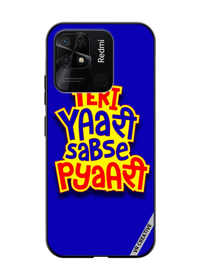 VR CREATIVE Protective Case Cover For Xiaomi Redmi 10C Teri Yaari Sabse Pyaari Hindi Quots Design Multicolour - Image 1