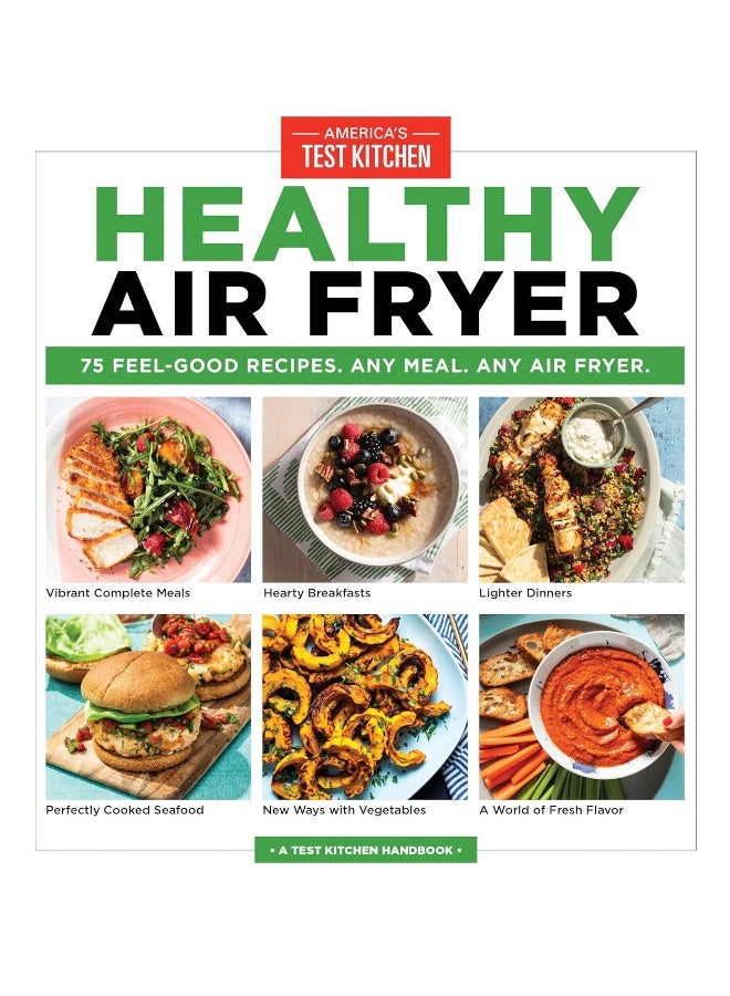 قلاية هوائية صحية: 75 وصفة مريحة. أي وجبة. أي قلاية هوائية.