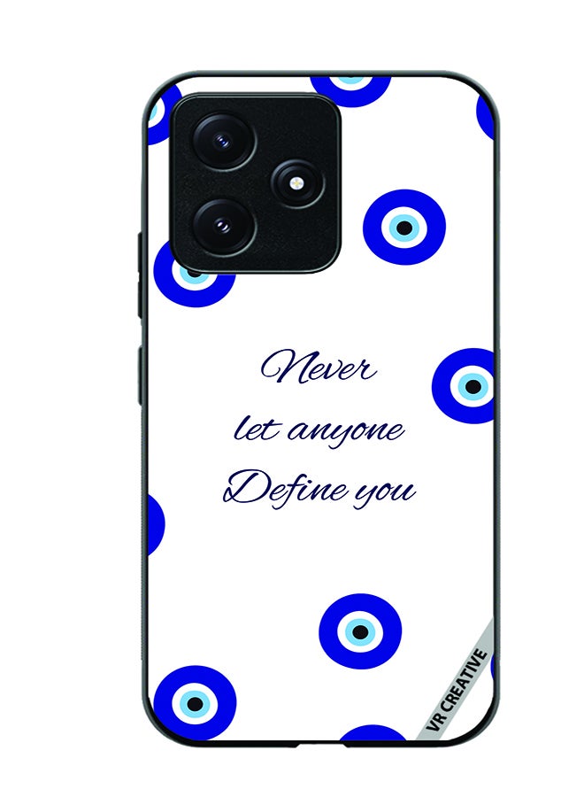 VR CREATIVE Protective Case Cover For Xiaomi Poco M6 Pro 5G Never Let Anyone Define You Design Multicolour - Image 1