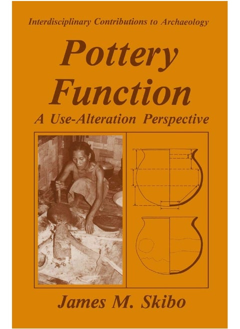 Pottery Function: A Use-Alteration Perspective