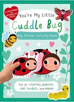 YOURE MY LITTLE CUDDLE BUG BIG STICKER 