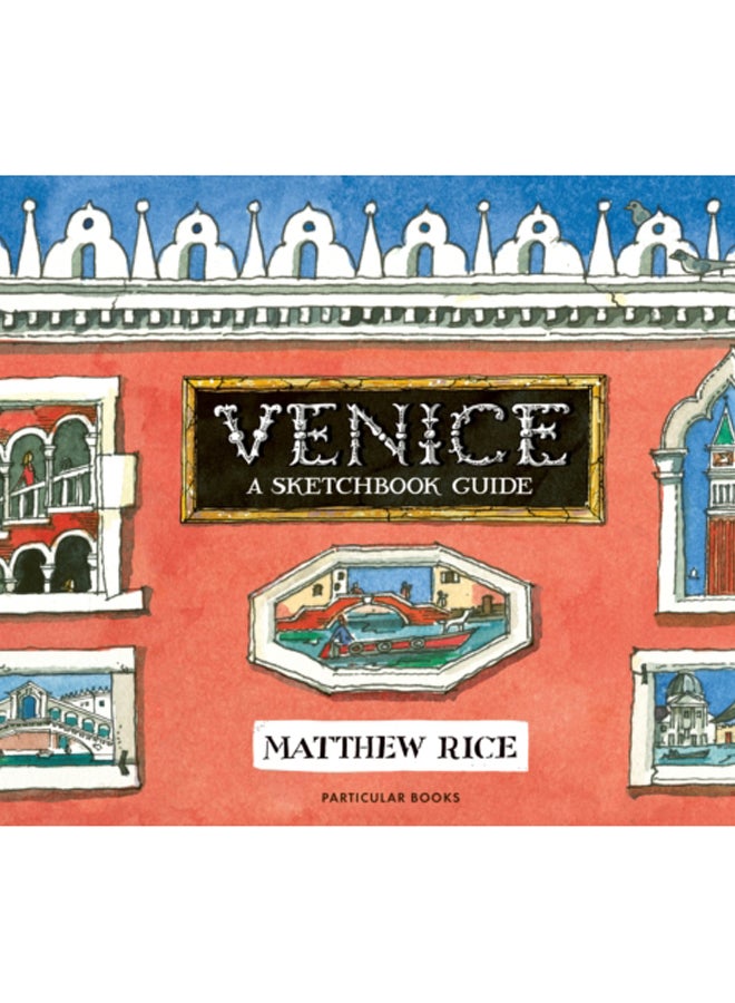 Venice : A Sketchbook Guide 