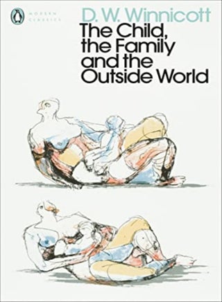 The Child, the Family, and the Outside World - pzsku/Z3E58CC337F022E68B91FZ/45/_/1696236740/2b0f48c2-1322-4b14-bb4b-1ee9879b9e35