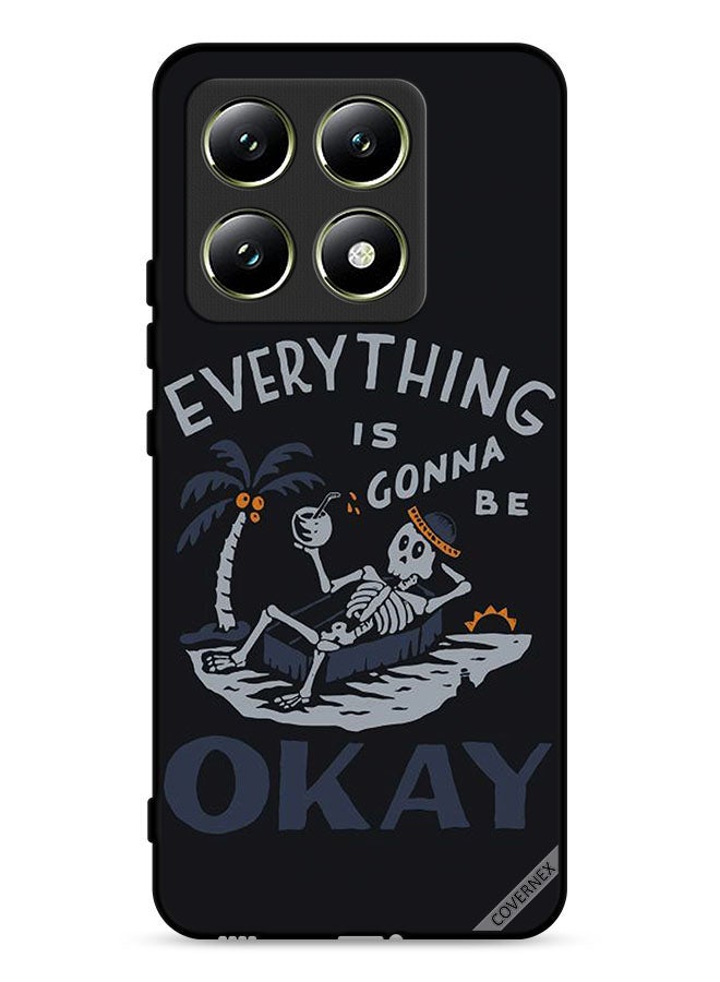 Covernex Xiaomi 14T 5G Protective Case Cover Everything Is Gonna Be Ok - Image 1