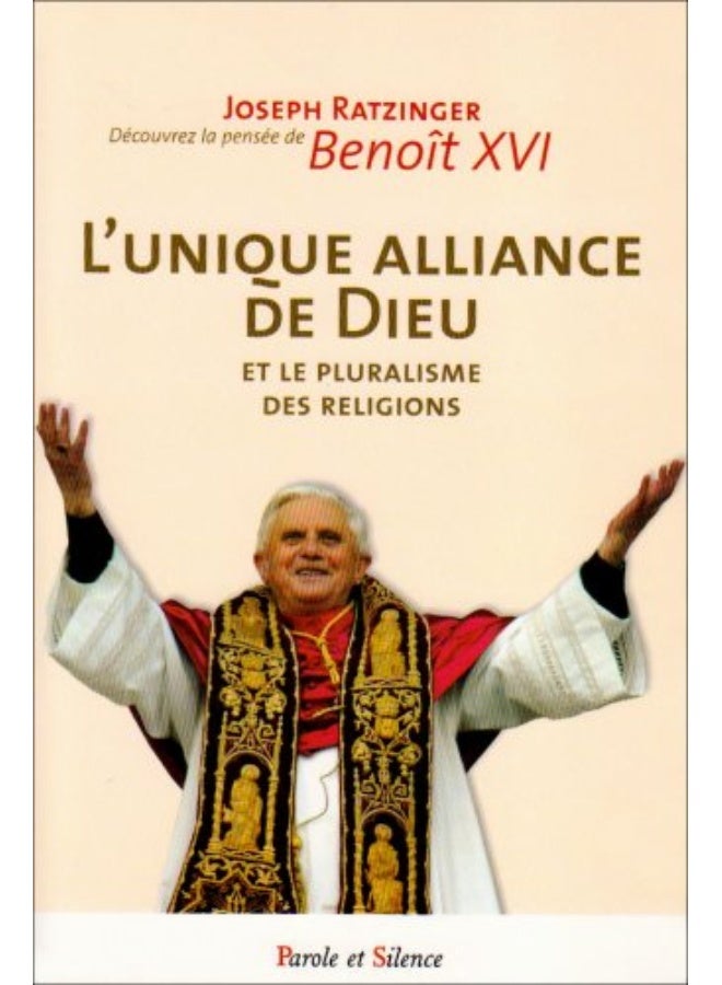 Lunique Alliance De Dieu