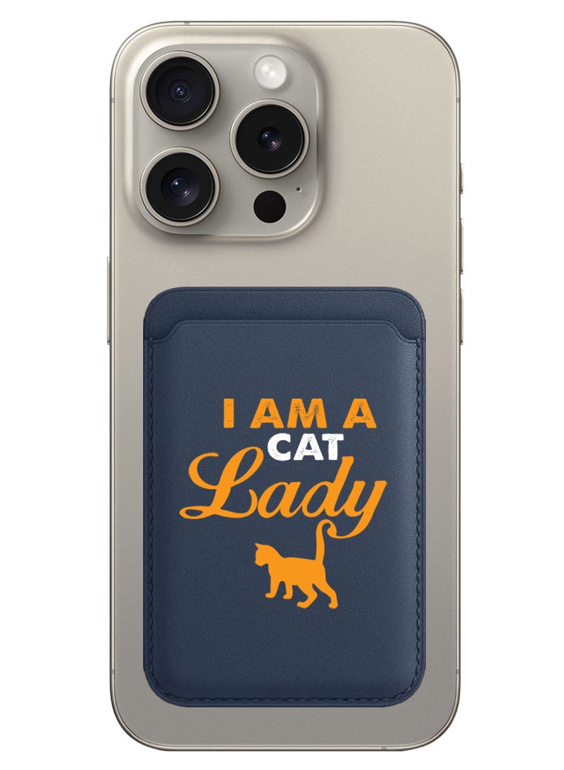 Theodor Magnetic Wallet, Compatible with MagSafe Wallet, for iPhone Wallet, for iPhone 16/15/14/13/12 Series, Not for iPhone 13/12 mini, 3 Card Holder, Vegan Leather, Navy - I am a Cat lady - Image 1