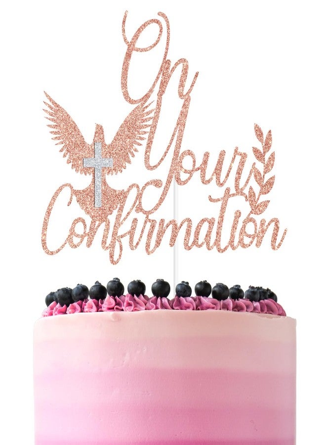 ZACHAKO Rose Gold and Sliver Glitter On Your Confirmation Cake Topper, Confirmation Blessing/God Bless This Child, Baptism Baby Shower Baby's 1st Birthday Party Decorations Supplies - Image 1