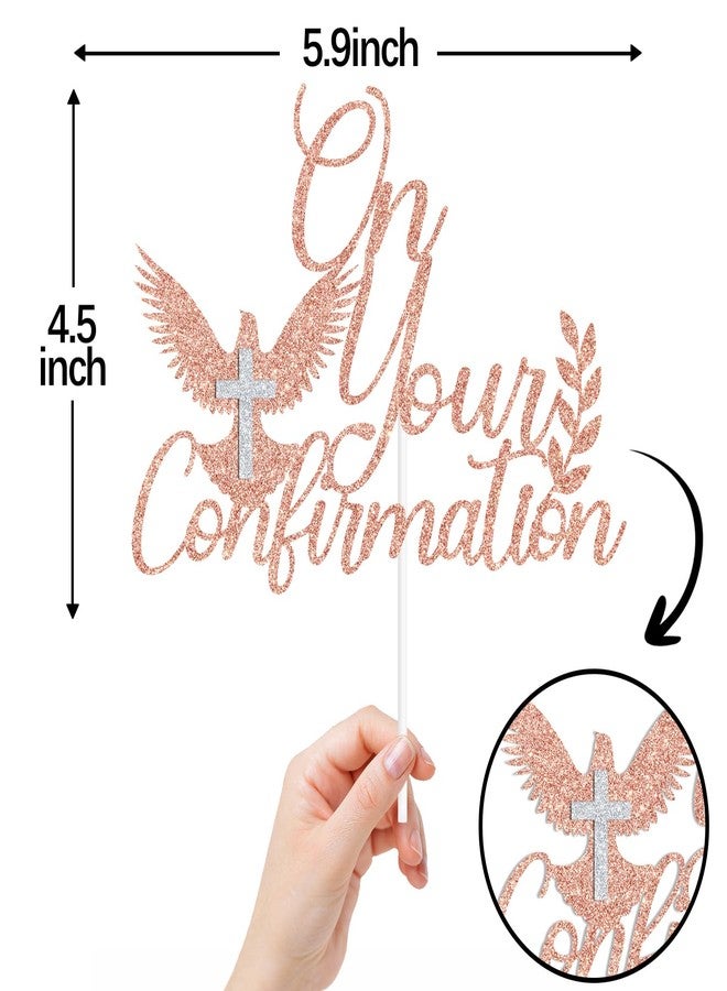 ZACHAKO Rose Gold and Sliver Glitter On Your Confirmation Cake Topper, Confirmation Blessing/God Bless This Child, Baptism Baby Shower Baby's 1st Birthday Party Decorations Supplies - Image 2