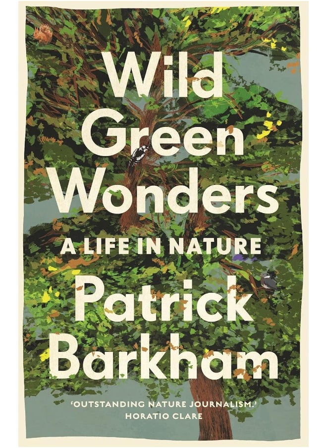 Wild Green Wonders: A Life in Nature 