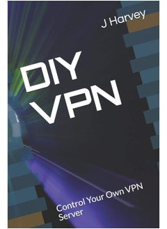 DIY VPN: Control Your Own VPN Server - pzsku/Z3E62622B12851618C06DZ/45/_/1737494845/66bb32b0-b6f0-4e53-bad3-1e83829a4d0a