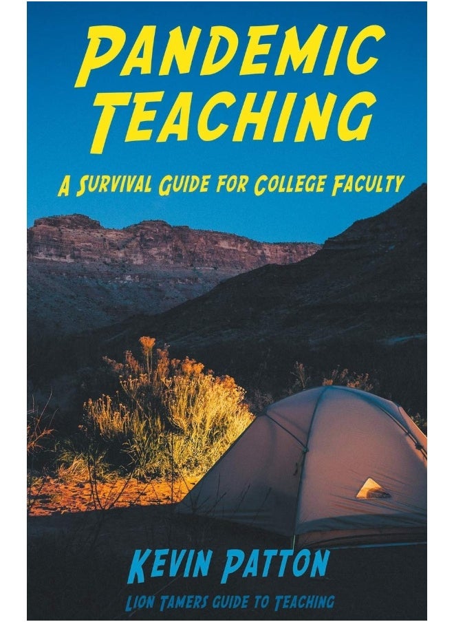 Pandemic Teaching: A Survival Guide for College Faculty (1)  - Image 1
