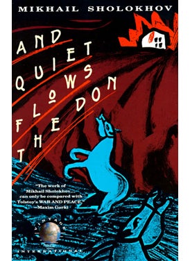 And Quiet Flows the Don 
