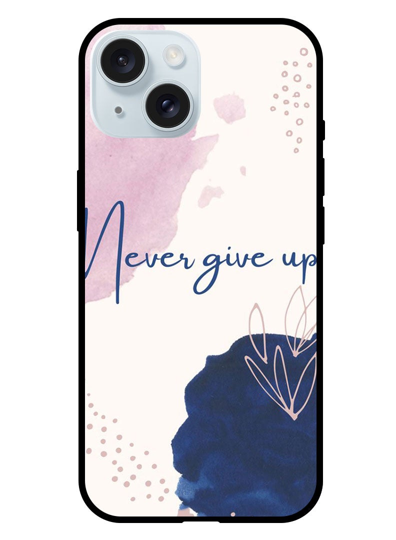 Theodor Protective Case Anti Scratch Shock Proof Bumper Cover For iPhone 15 Never Give up - Image 1