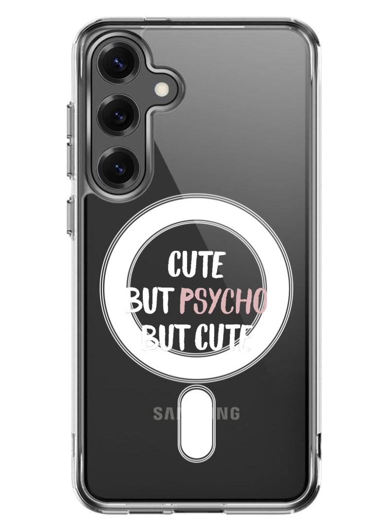 Theodor Magnetic Case for Samsung Galaxy S25 6.2-inch Compatible with MagSafe Wireless Charging, Shockproof Phone Bumper Cover cute psycho - White - Image 1