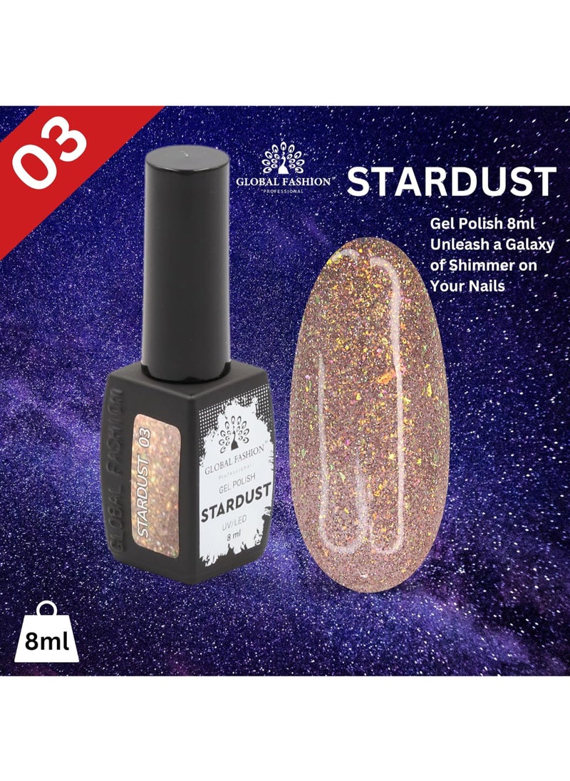 GLOBAL FASHION Professional - Stardust Gel Polish 8Ml Unleash A Universe Of Shimmering Hues On Your Fingertips (22 Colors)  (03) - Image 1