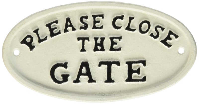 Abbott Collection Abbott Collection Oval Close the Gate Sign 