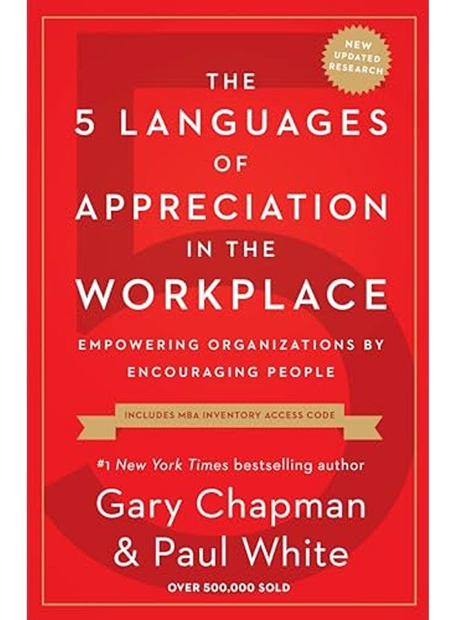 5 Languages of Appreciation in the Workplace, The