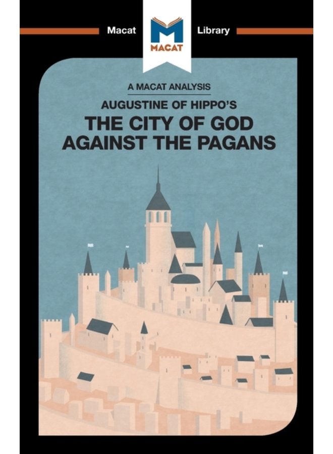 An Analysis of St Augustine s The City of God Against the Pagans - Paperback