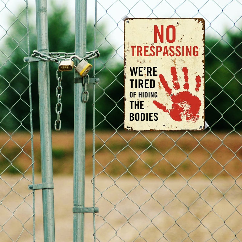 SmartSign Halloween Decorations - Funny ""No Trespassing  We're Tired of Hiding the Bodies"" Sign  Retro Vintage Wall Decor  14 x 10 Inches  Rustproof Laminated Aluminum  Multicolor  Made in USA - Image 3