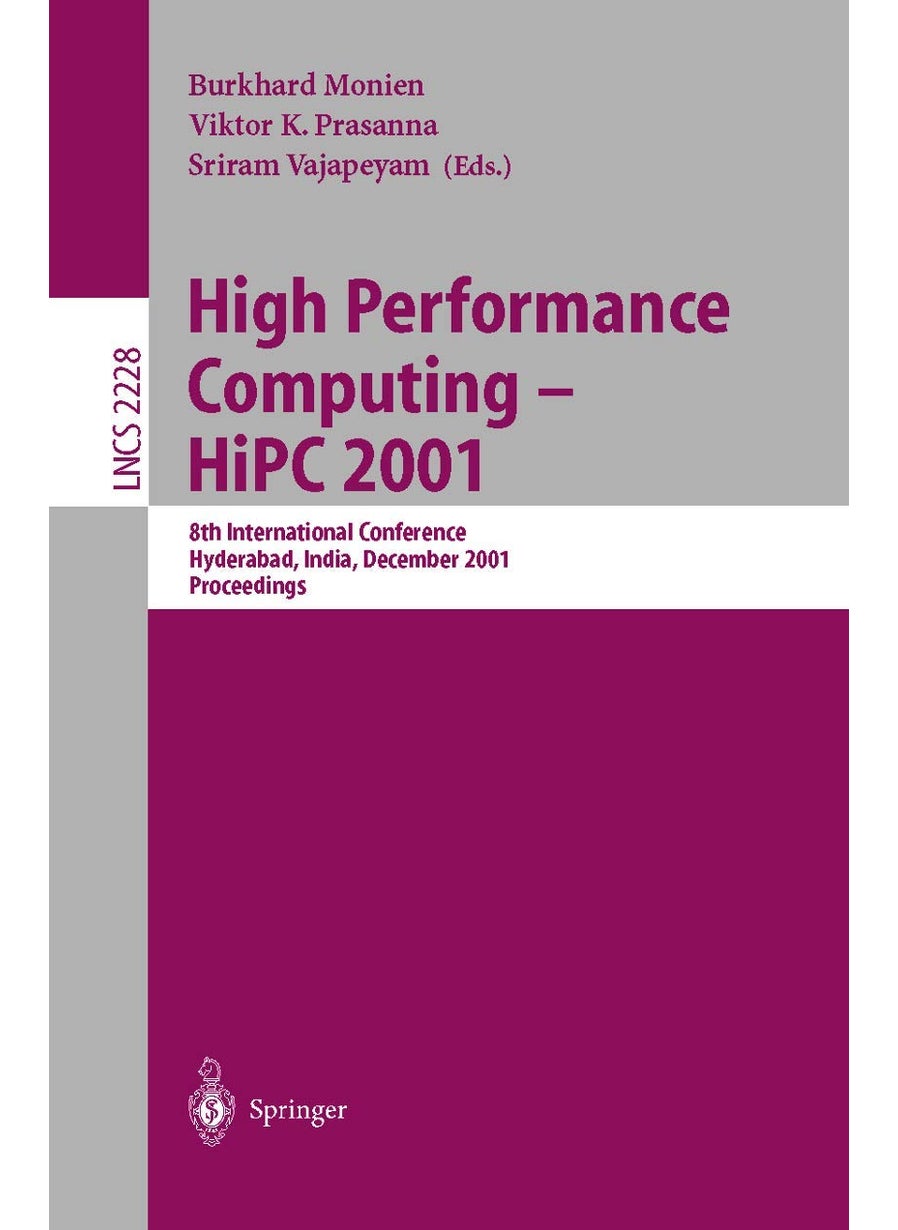 High Performance Computing - HiPC 2001: 8th International Conference, Hyderabad, India, December, 17-20, 2001. Proceedings 