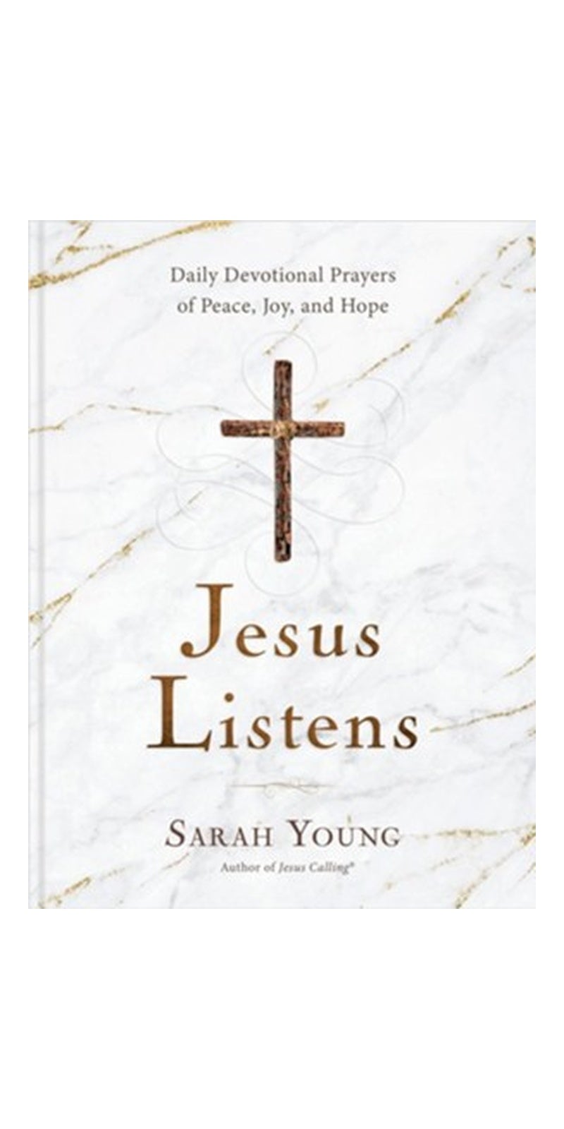 Jesus Listens: Daily Devotional Prayers of Peace, Joy, and Hope (A 365-Day Prayer Book) - Image 1