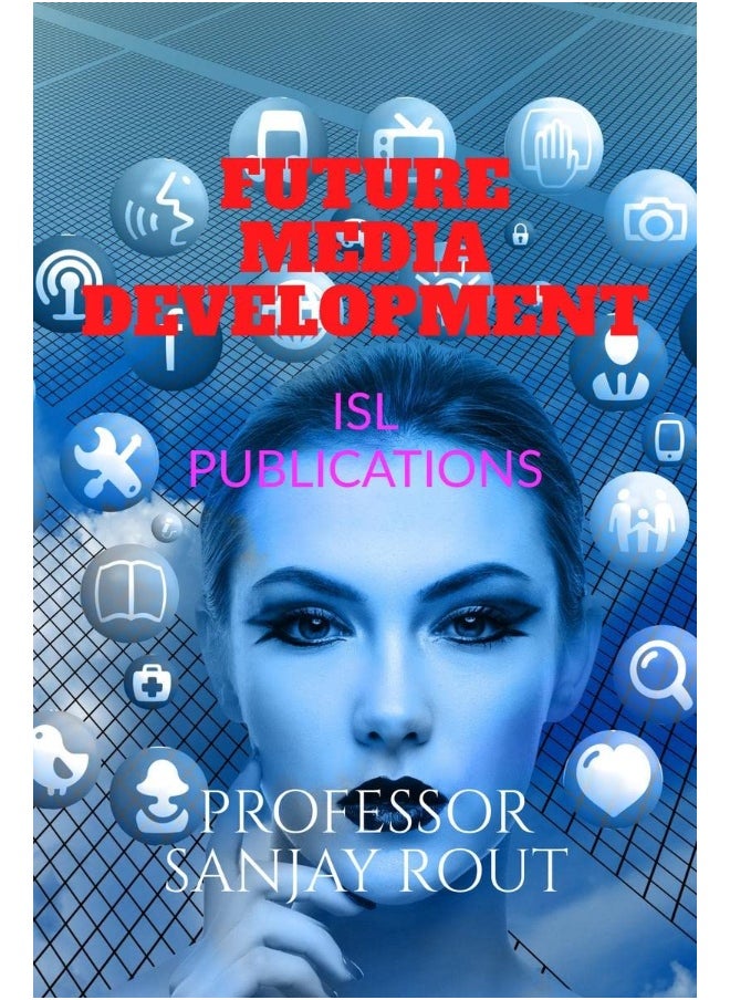 Future Media Development 