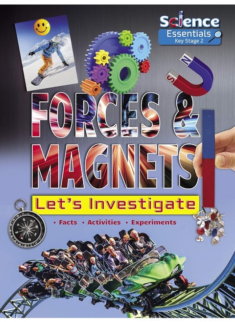 Forces and Magnets: Let's Investigate