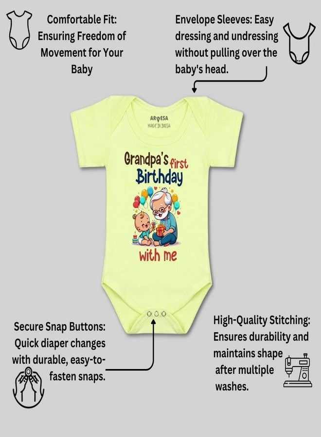 ARVESA Grandpa's First Firthday With Me R-1694 Family Birthday Bodysuit, Sleepsuits, Rompers For New Born Baby Clothes 0-3 Months Unisex Stylish Dress For Baby Boy & Girl, Newborn Infant Outfit - Image 3
